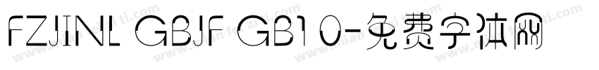 FZJINL GBJF GB1 0字体转换